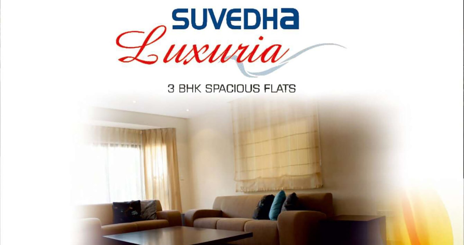 Suvedha Luxuria